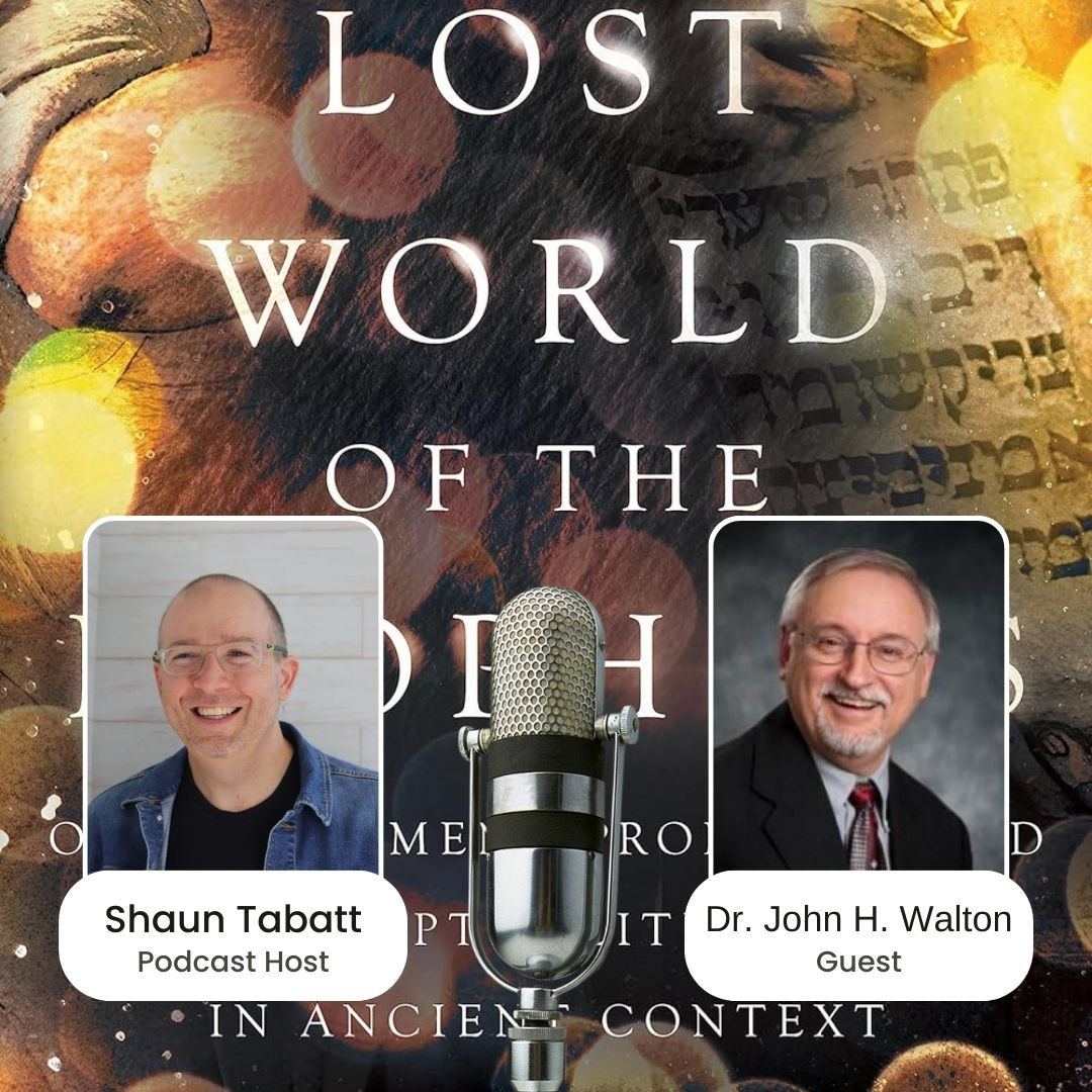 927: John Walton - Exploring the Lost World of the Prophets