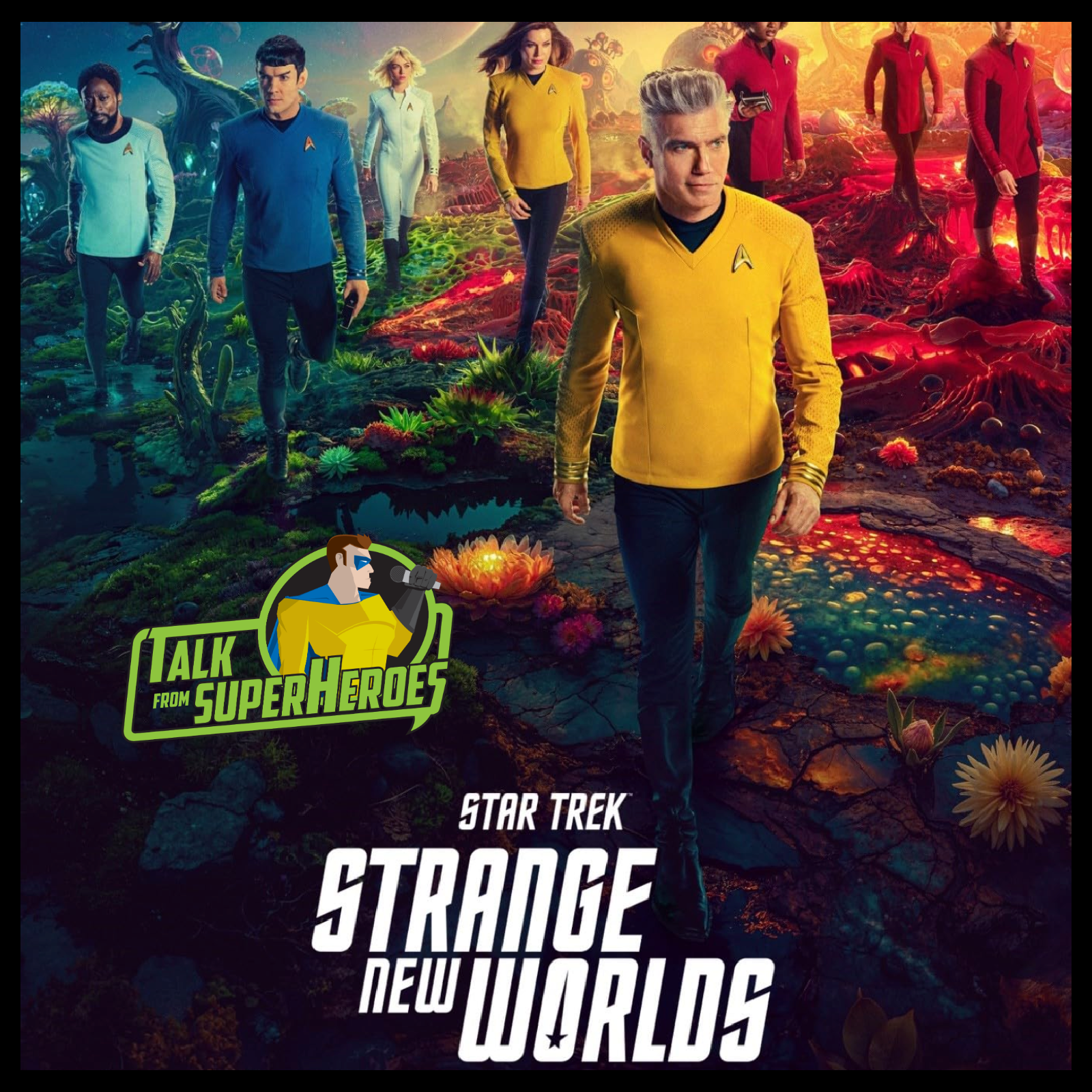 505: Star Trek Strange New Worlds (Season 3)