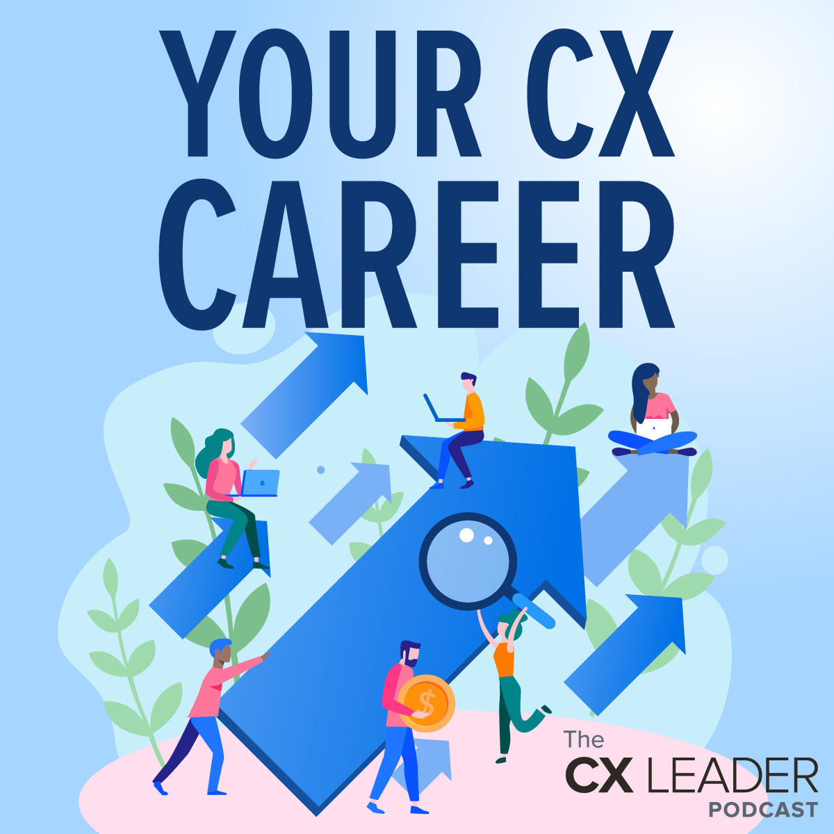 Encore: Your CX Career