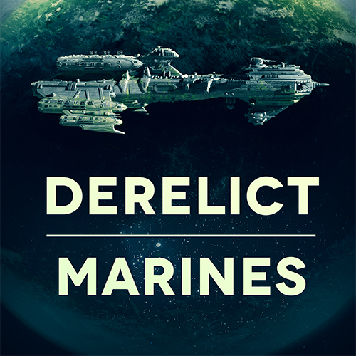 Derelict: Marines - Episode 3