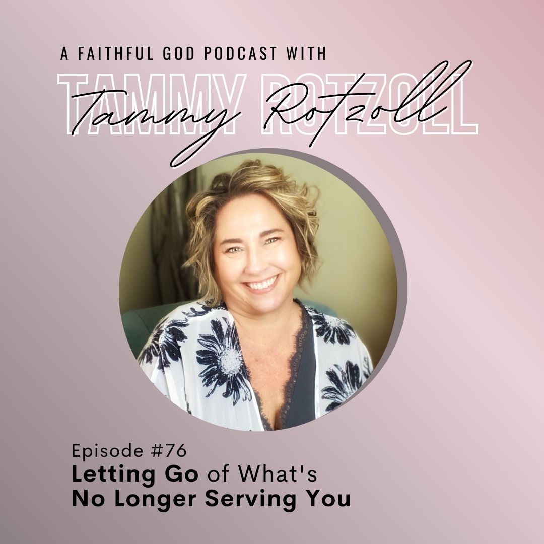 A Faithful God Podcast with Tammy Rotzoll