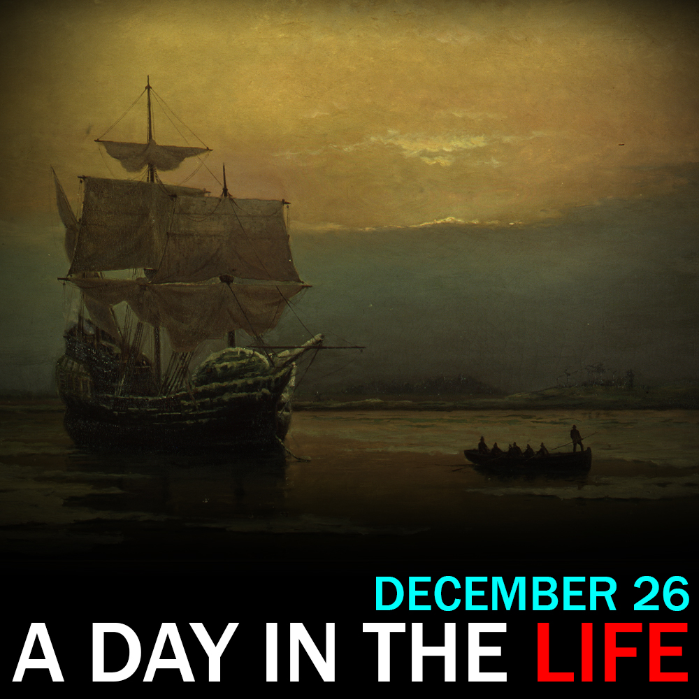 The Mayflower Arrives: "A Classical Day in the Life" for December 26, 2016