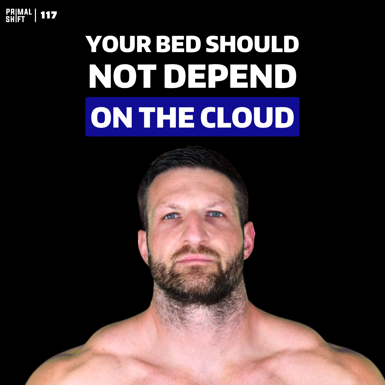 117: I’ve Had Enough With Eight Sleep…