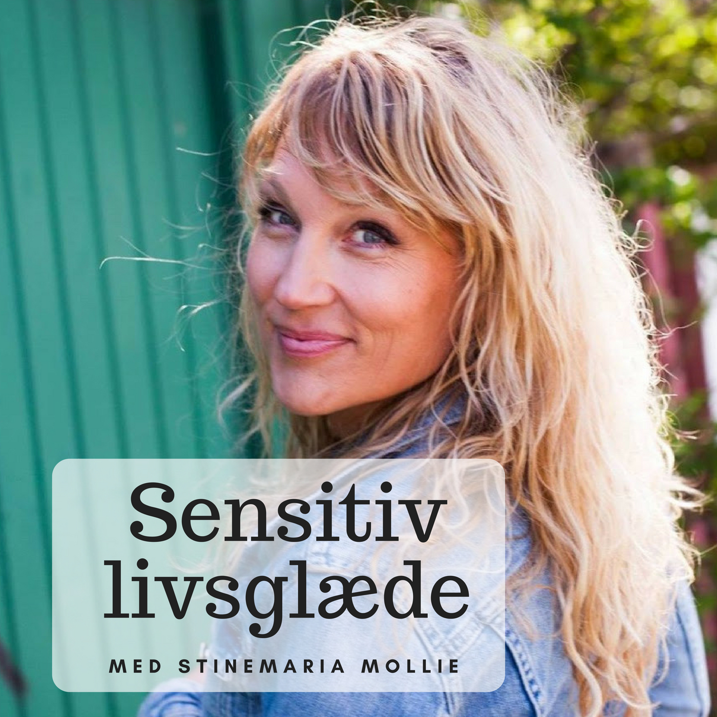 Sensitiv livsglæde