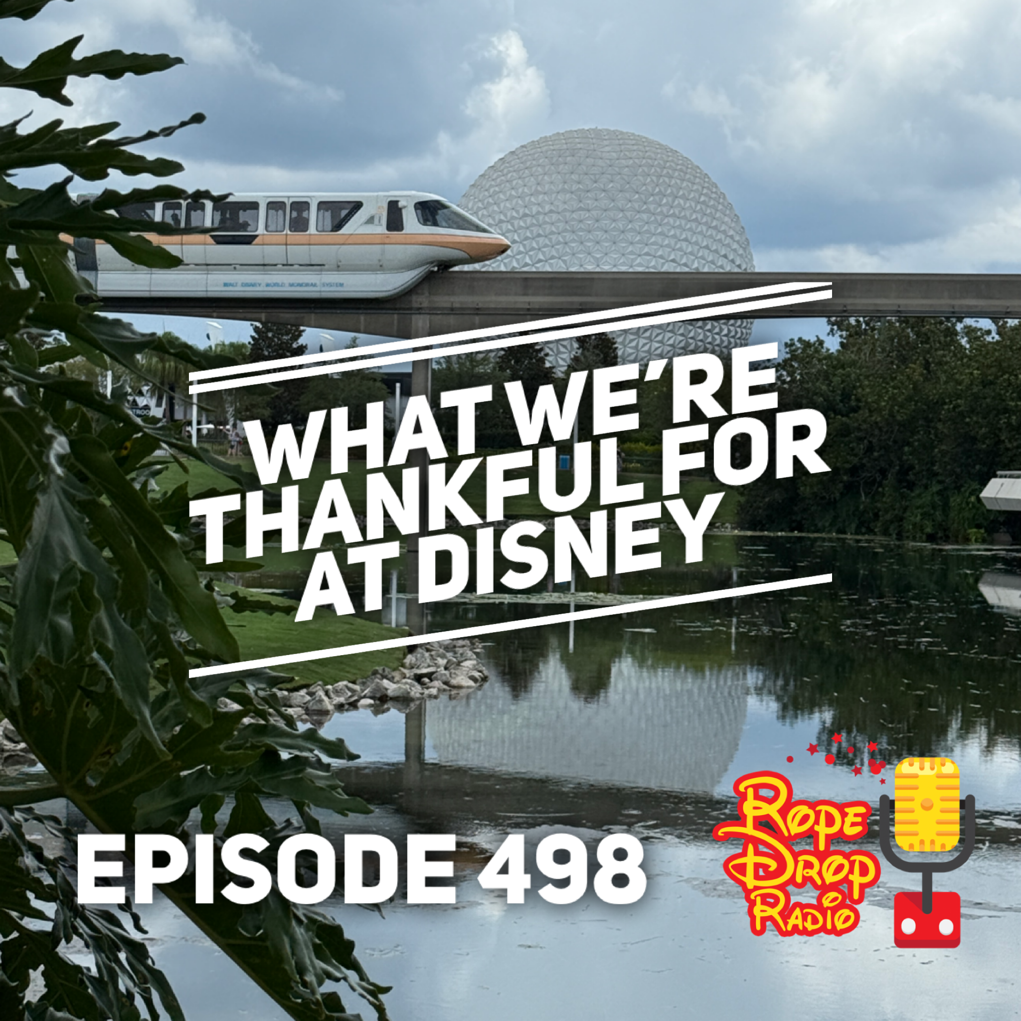 RDR 498: What We’re Thankful For at Disney This Year