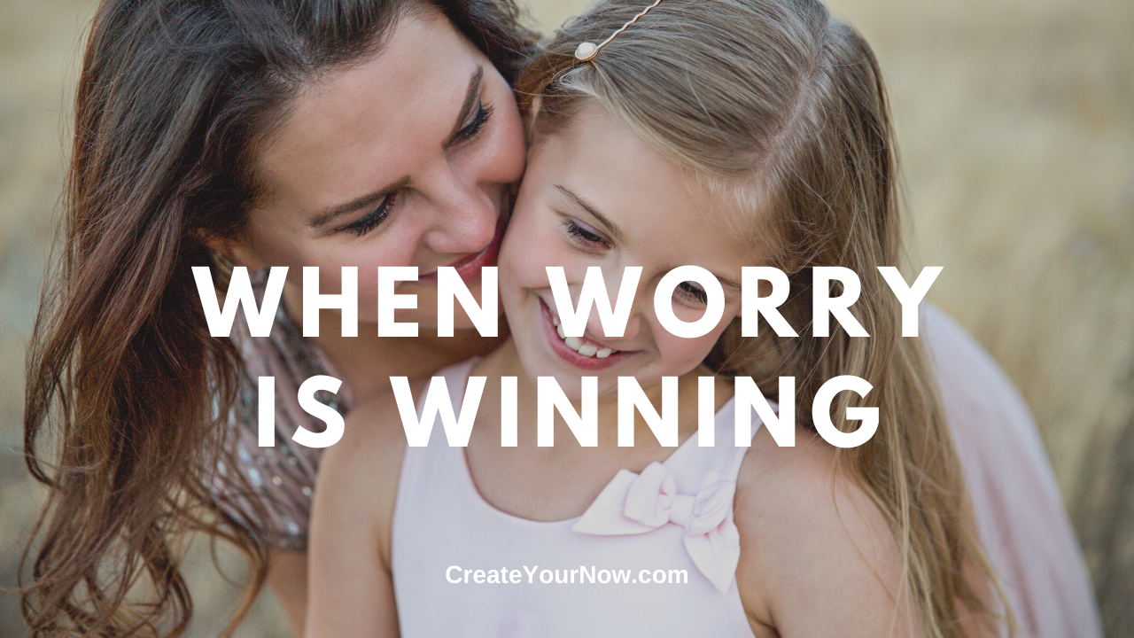1791 When Worry is Winning