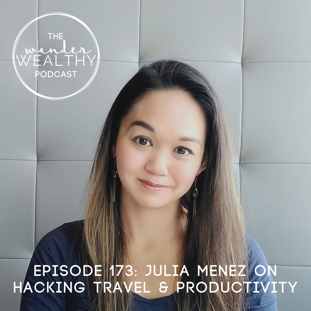 WW 173: Julia Menez on Hacking Travel & Productivity