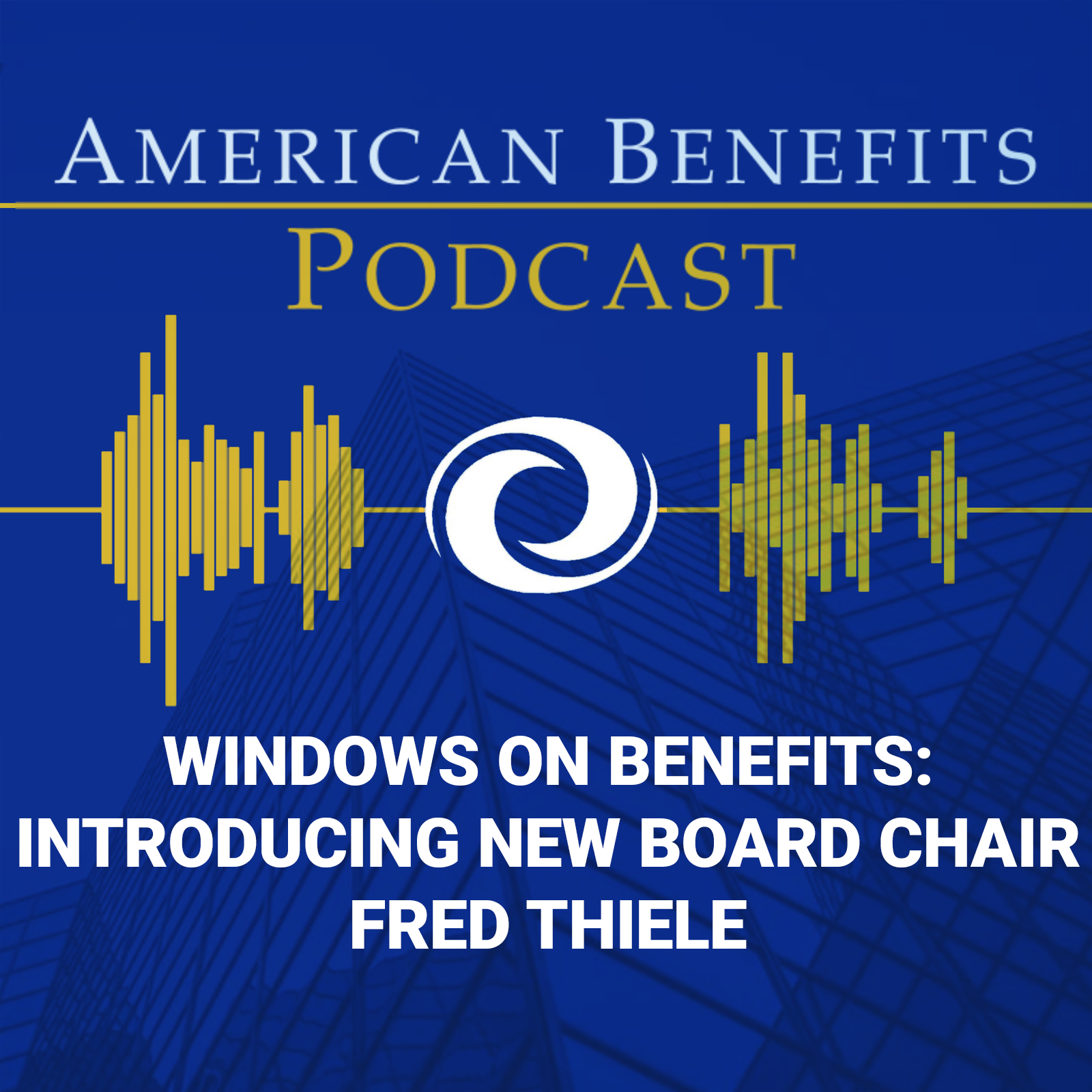 American Benefits Podcast