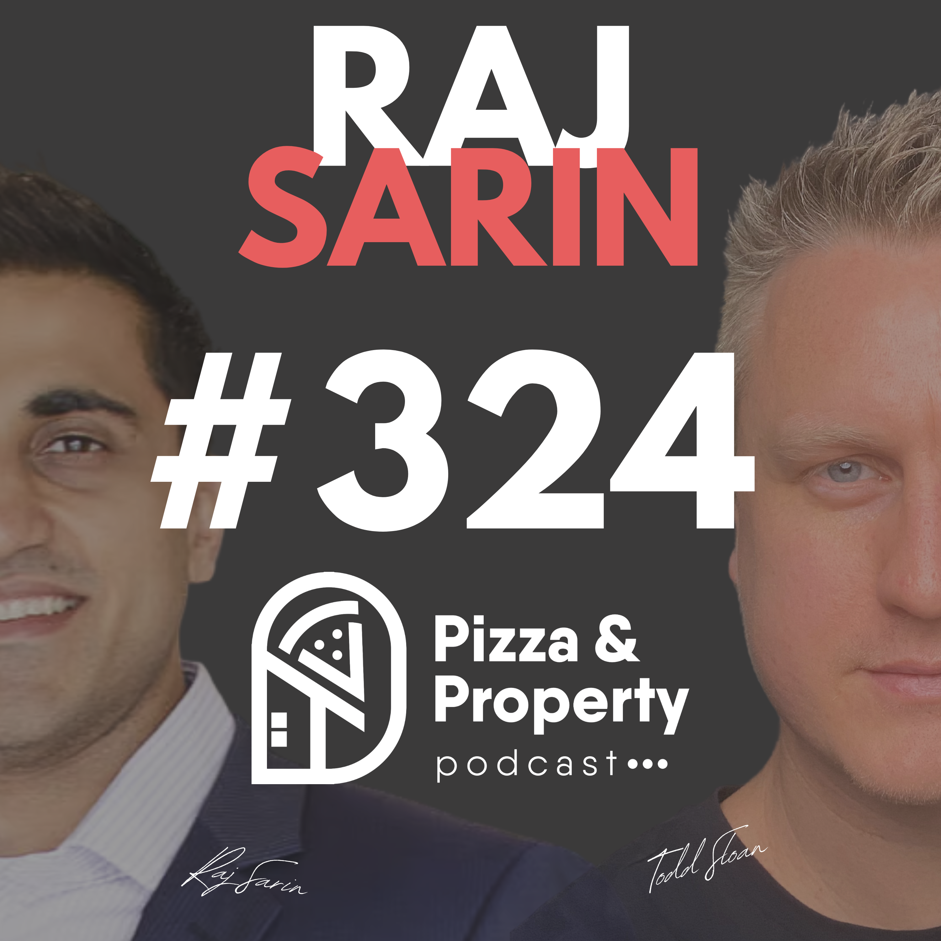 Ep 324: From Life at Sea to a $12M Property Portfolio! - Raj Sarin & Todd Sloan