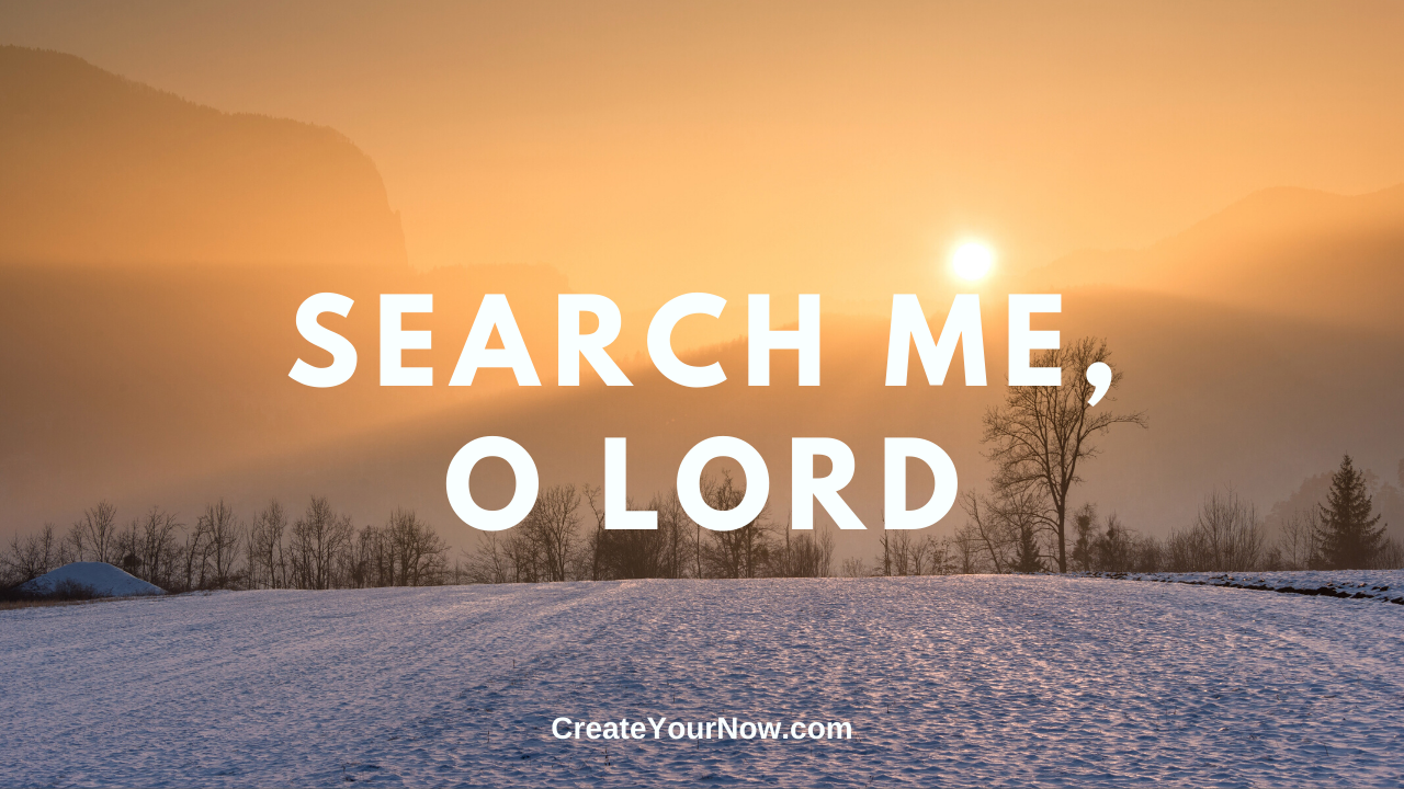1835 Search Me, O Lord