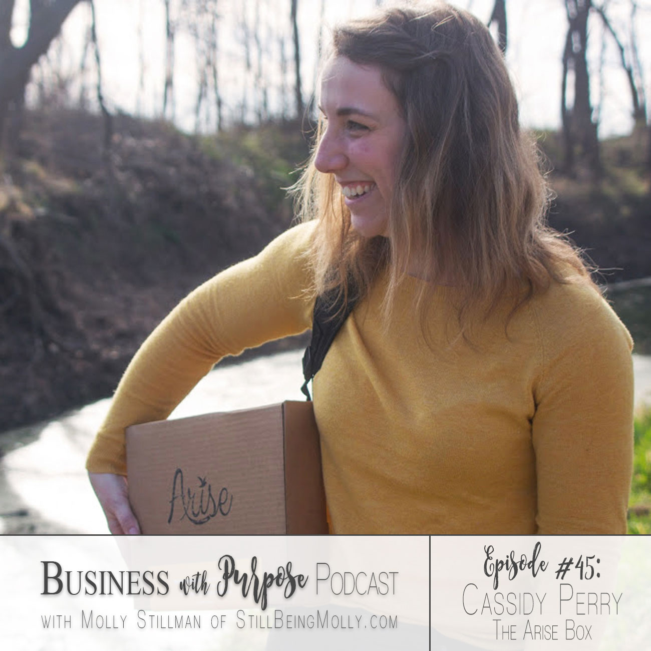 EP 45: Cassidy Perry, Founder of The Arise Box