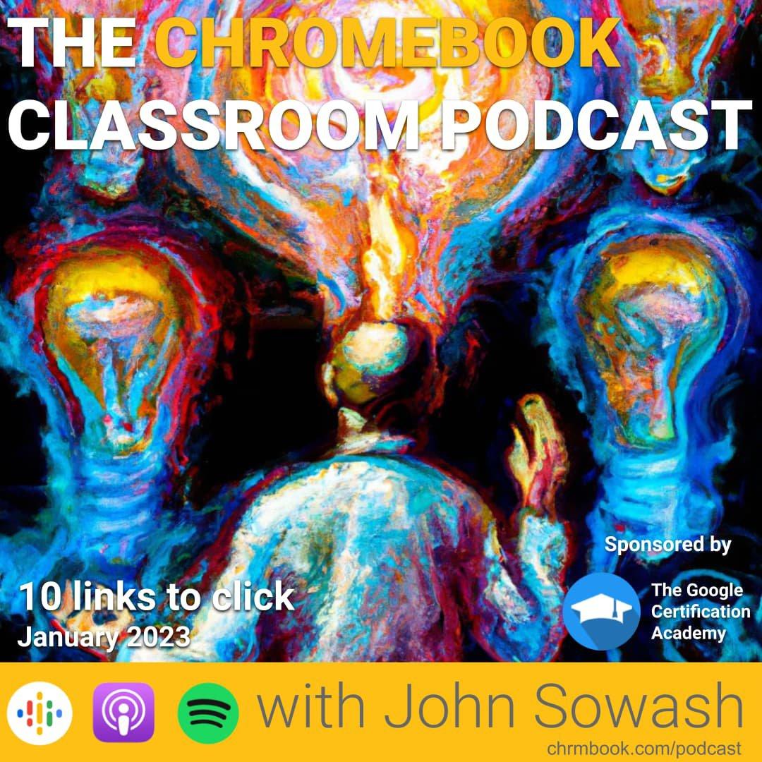 The Chromebook Classroom Podcast