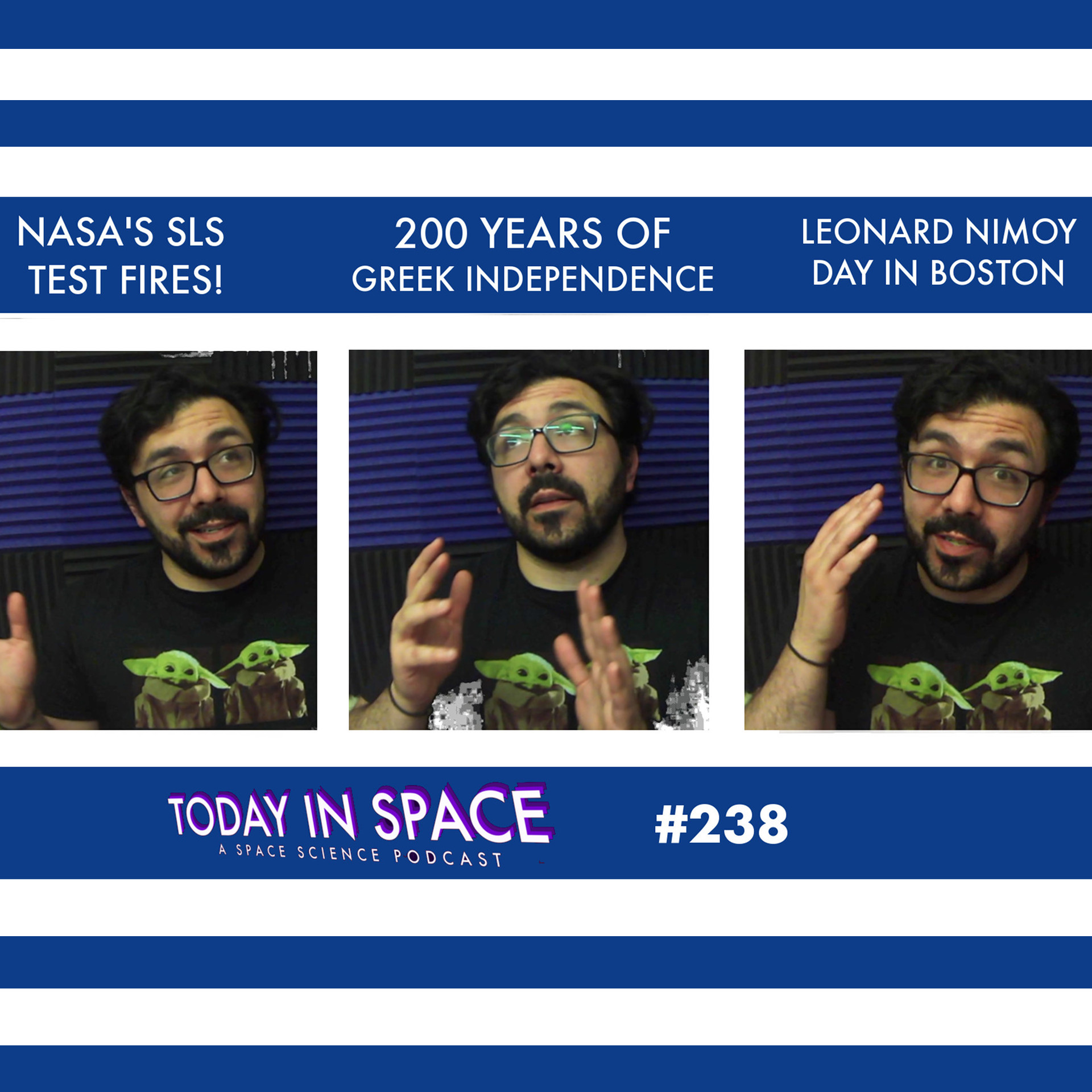NASA's SLS Success, 200 years of Greek Independence, and Leonard Nimoy Day