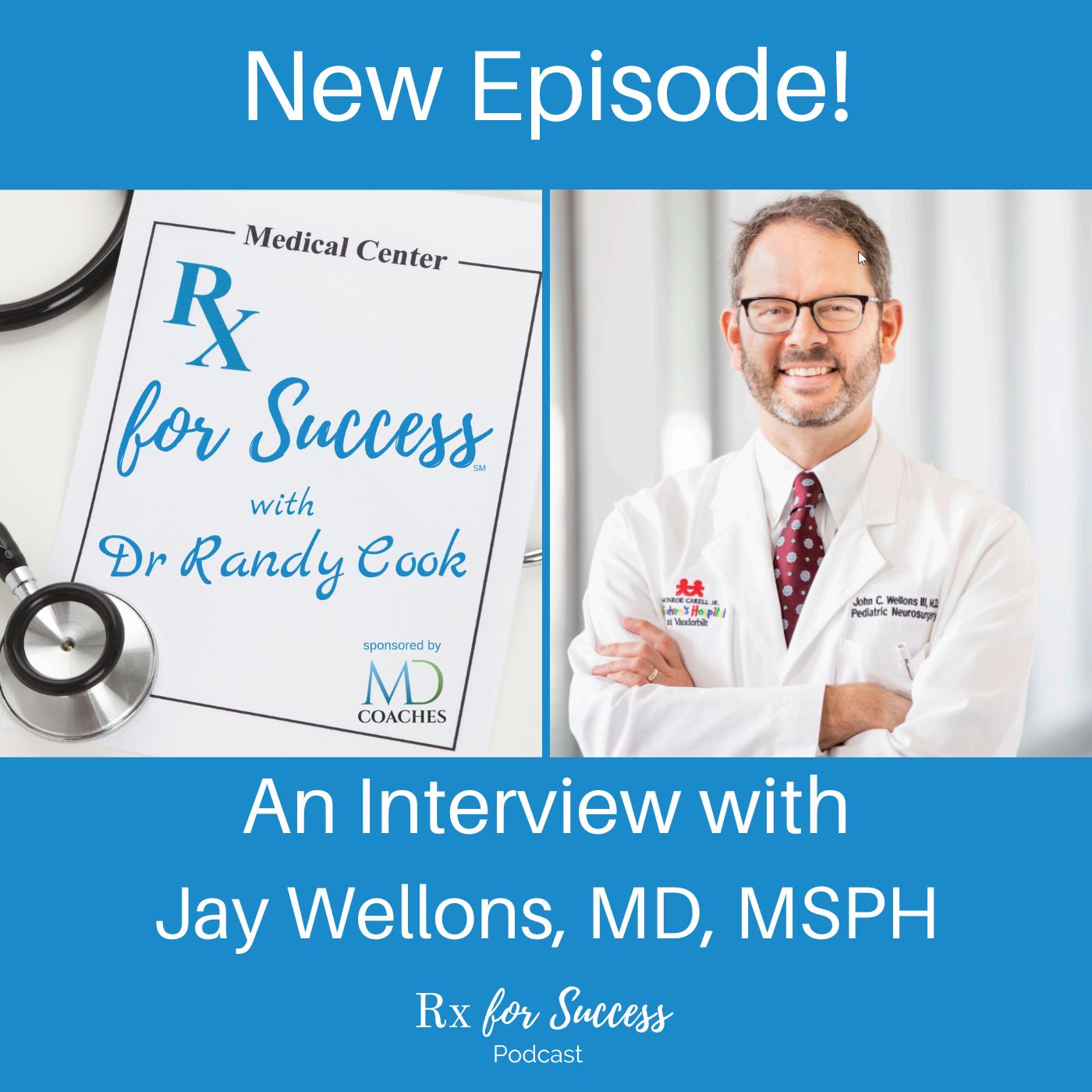 Rx for Success Podcast
