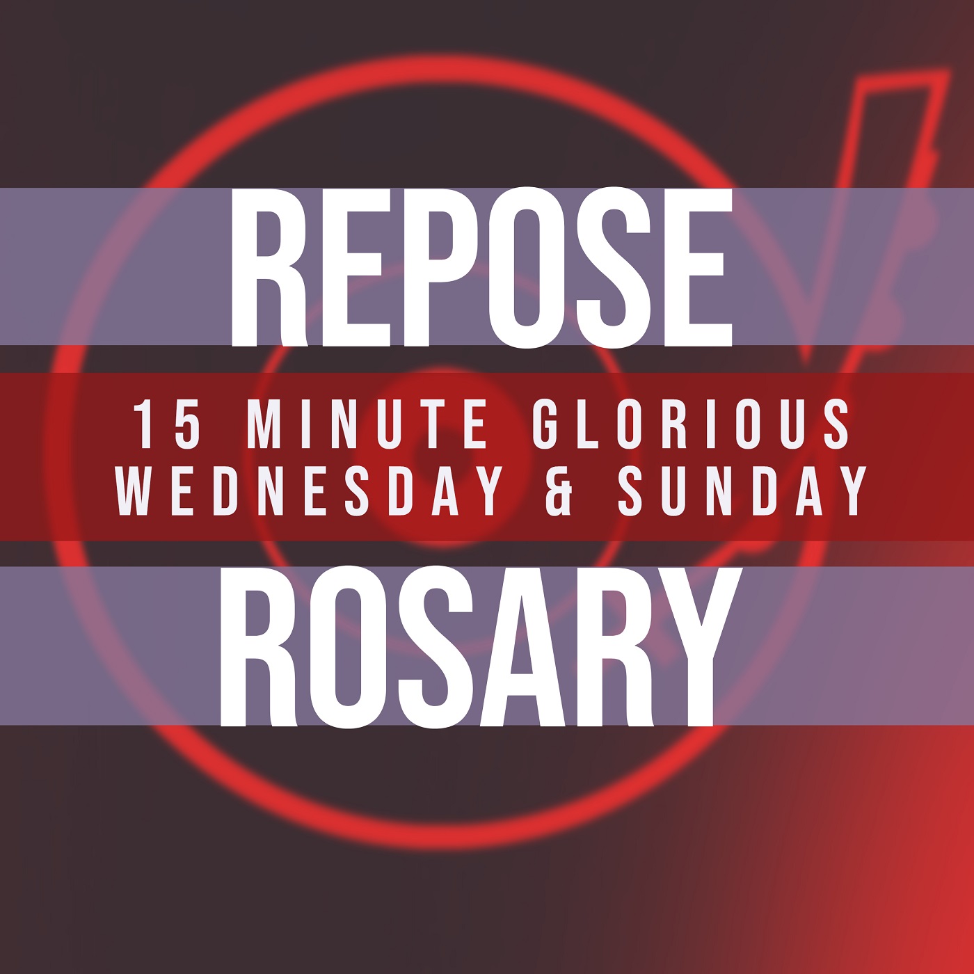 15 Minute Rosary - 3 - Glorious - Wednesday & Sunday - REPOSE