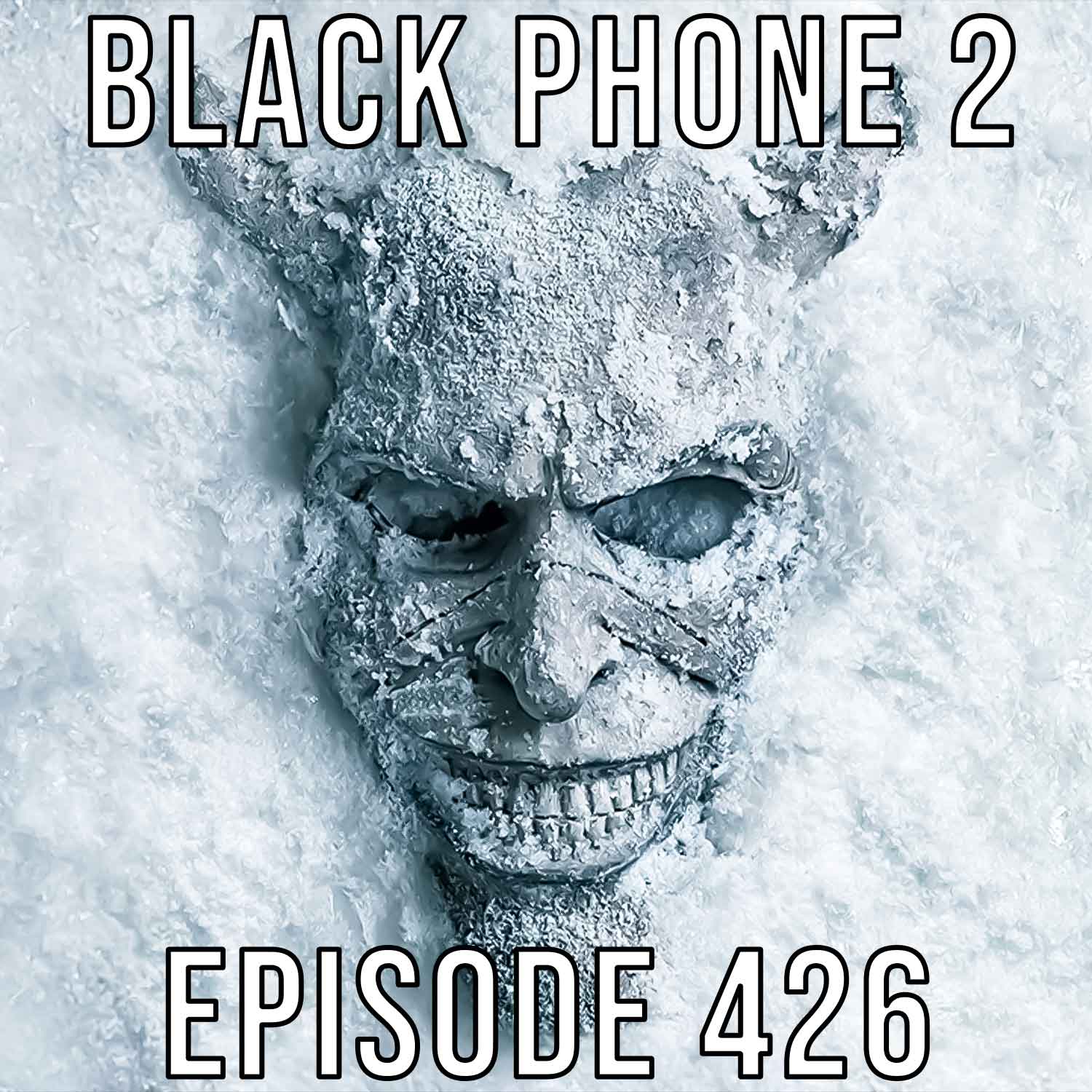 Black Phone 2 - Final Guys Horror Show #426
