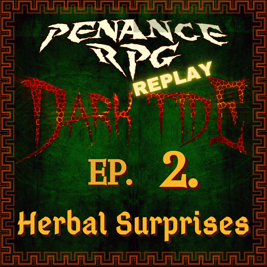 Dark Tide 2. Herbal Surprises