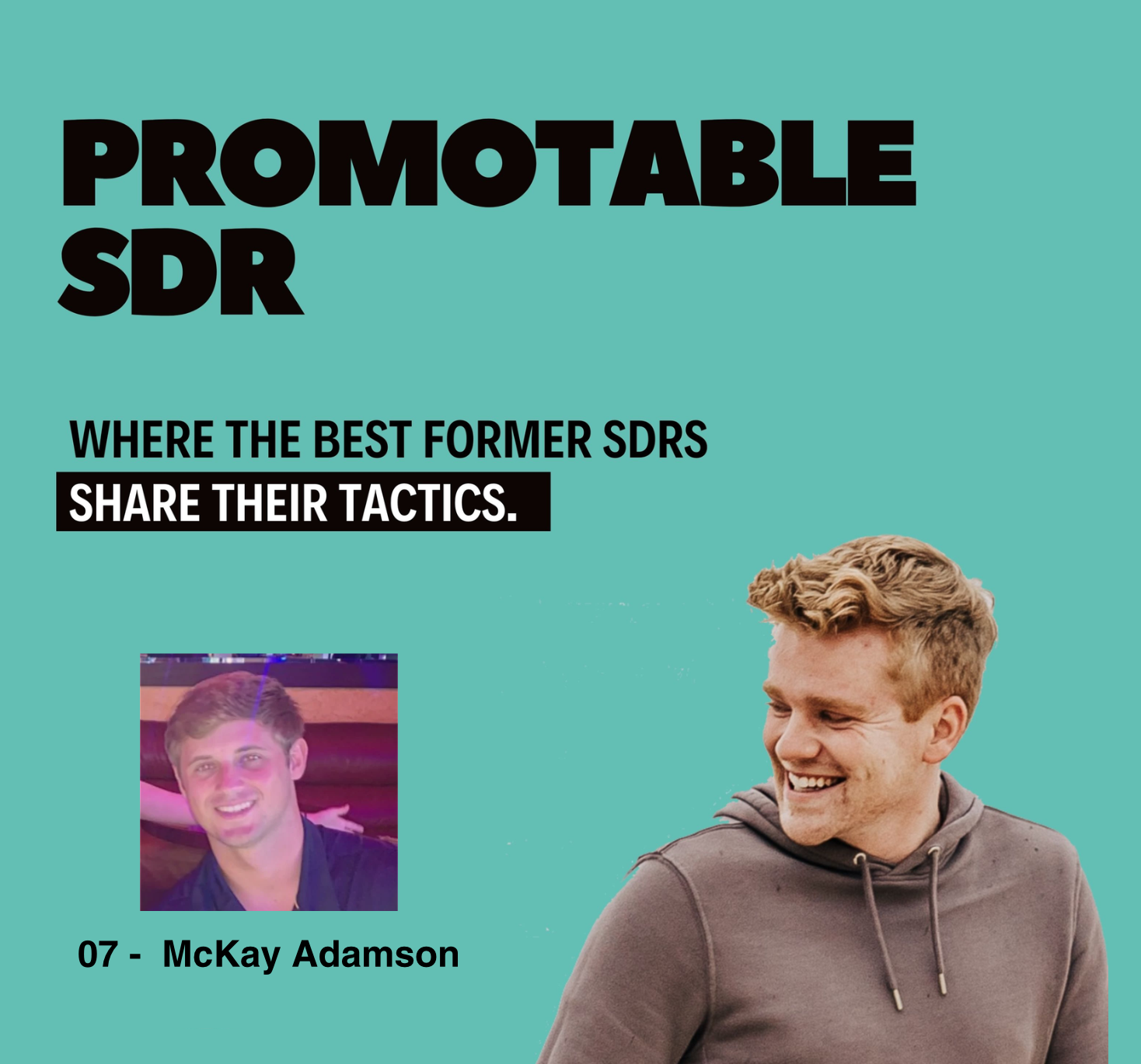 The Promotable SDR Podcast