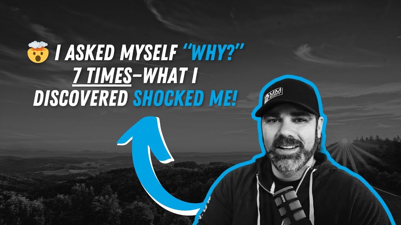 Stuck in Life? This Simple “Why” Exercise Will Blow Your Mind!