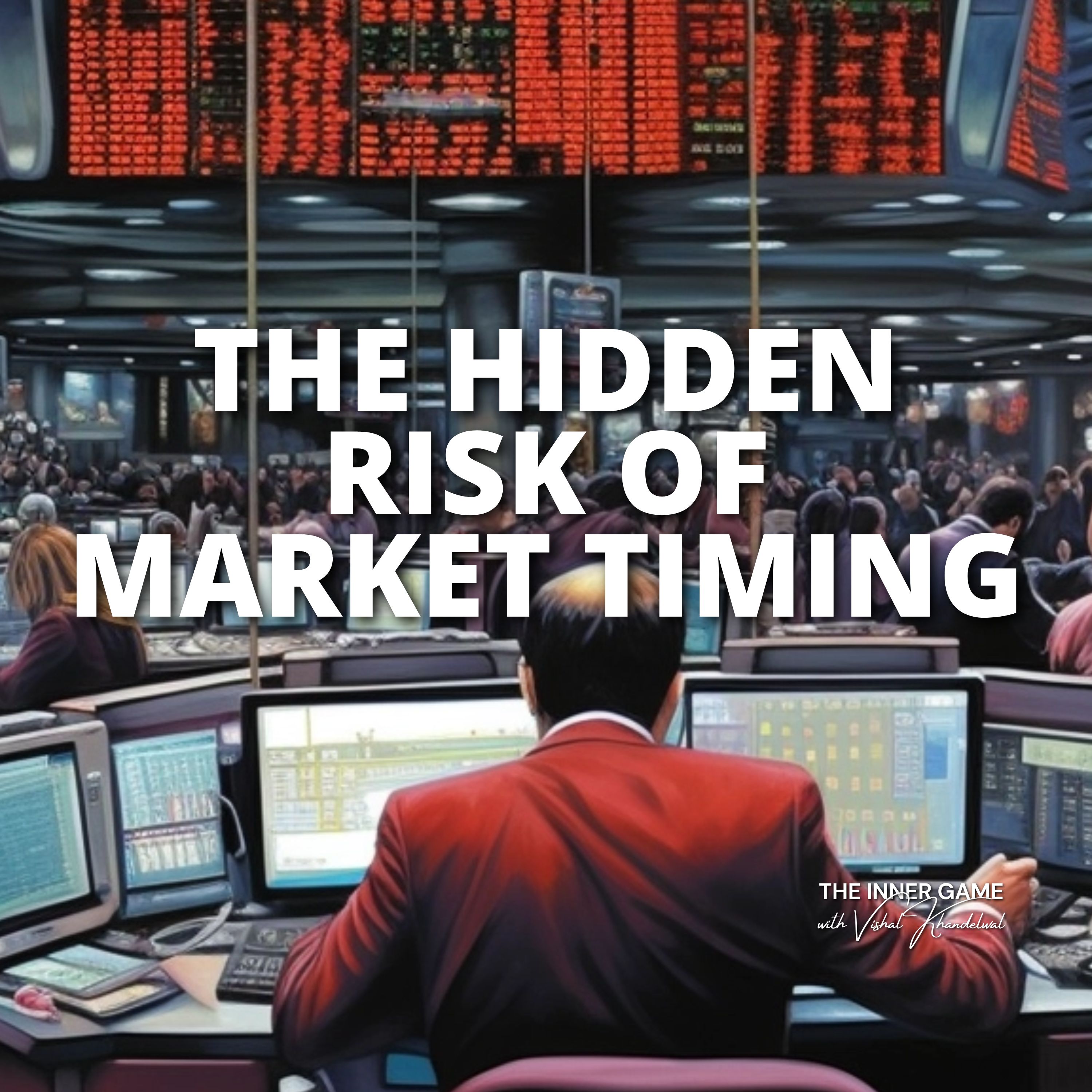 The Inner Game with Vishal Khandelwal