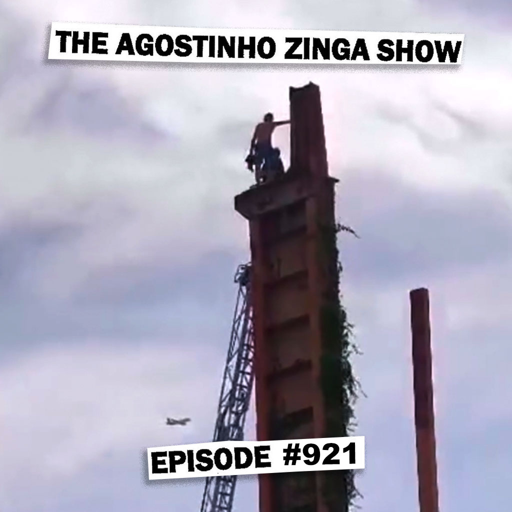 The Agostinho Zinga Show