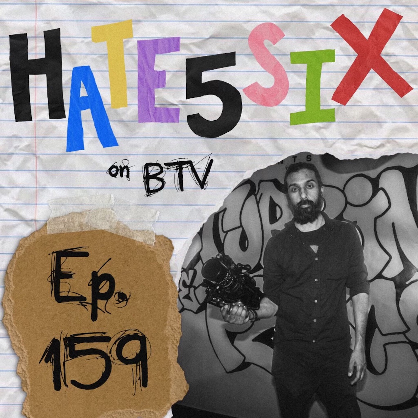 #159 - hate5six (Sunny Singh)