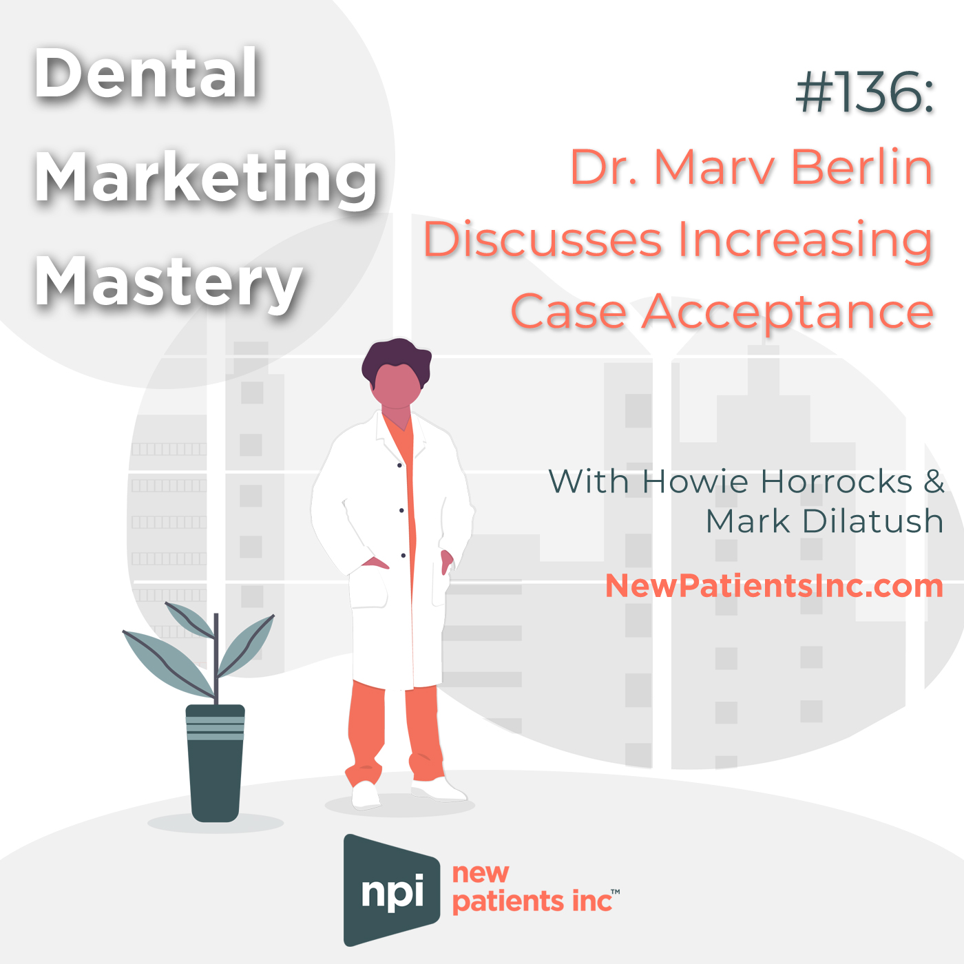 Dental Marketing Mastery