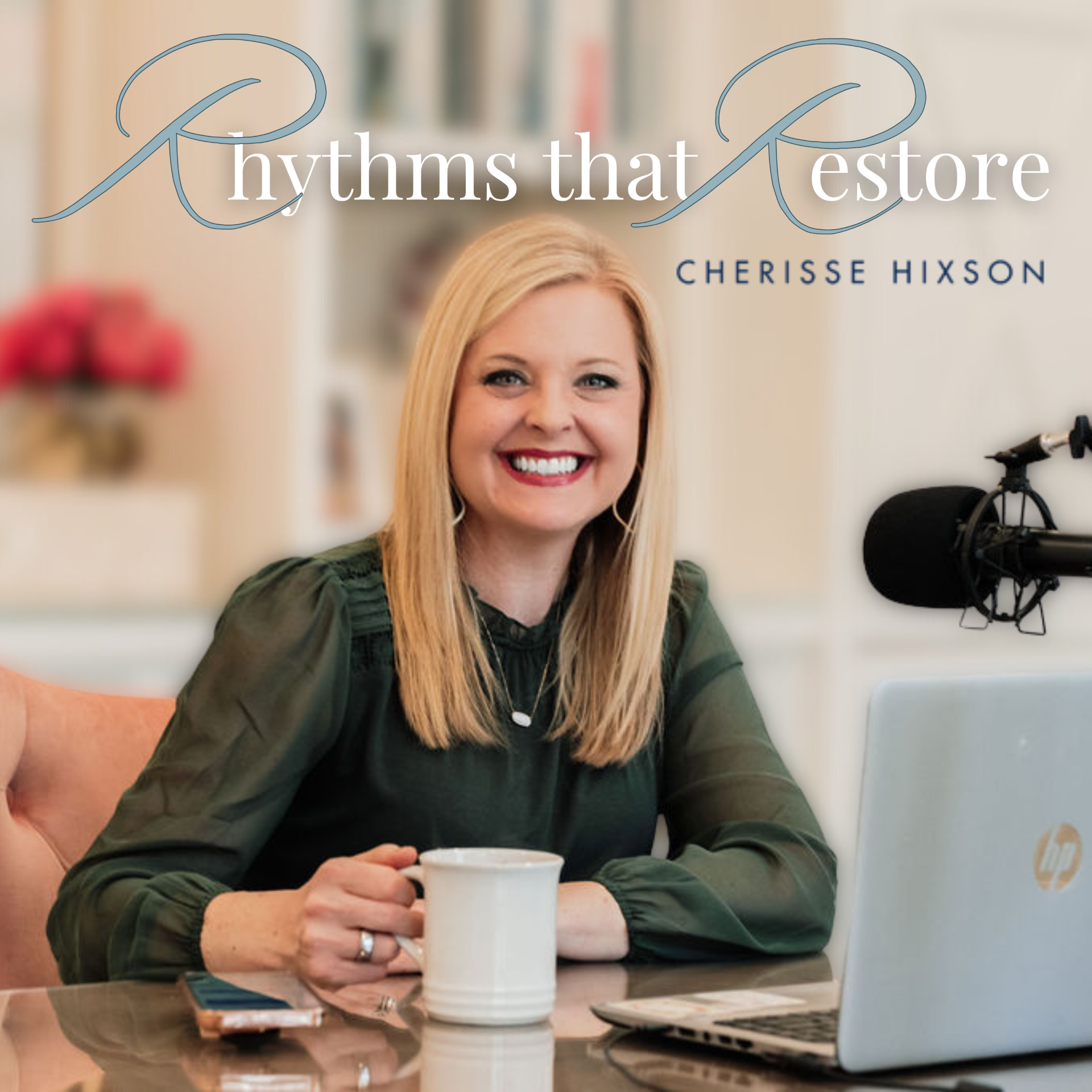 Rhythms that Restore: Hope for the Busy Christian Woman