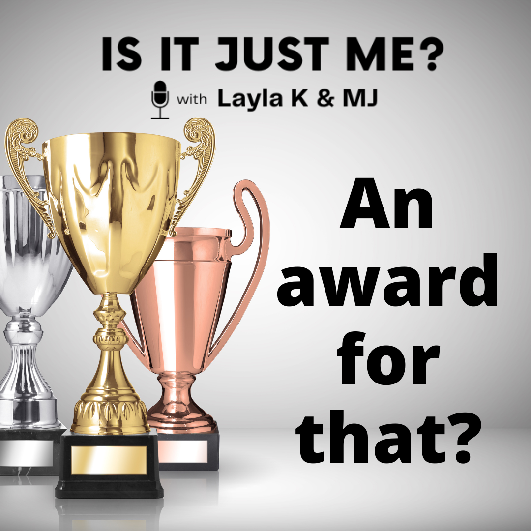 Is It Just Me Podcast