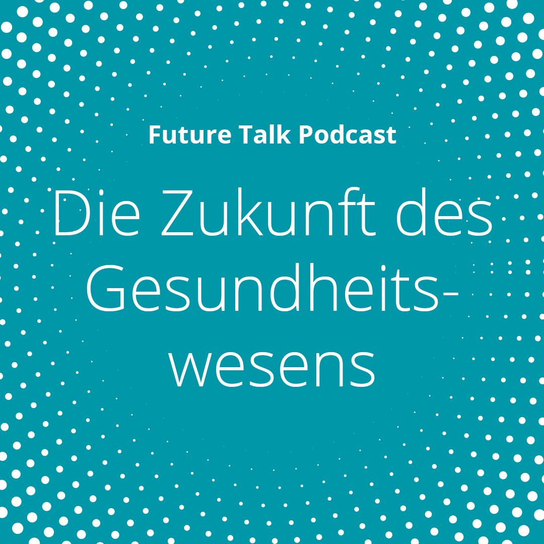 Deloitte Future Talk | Business | Innovation | Economics