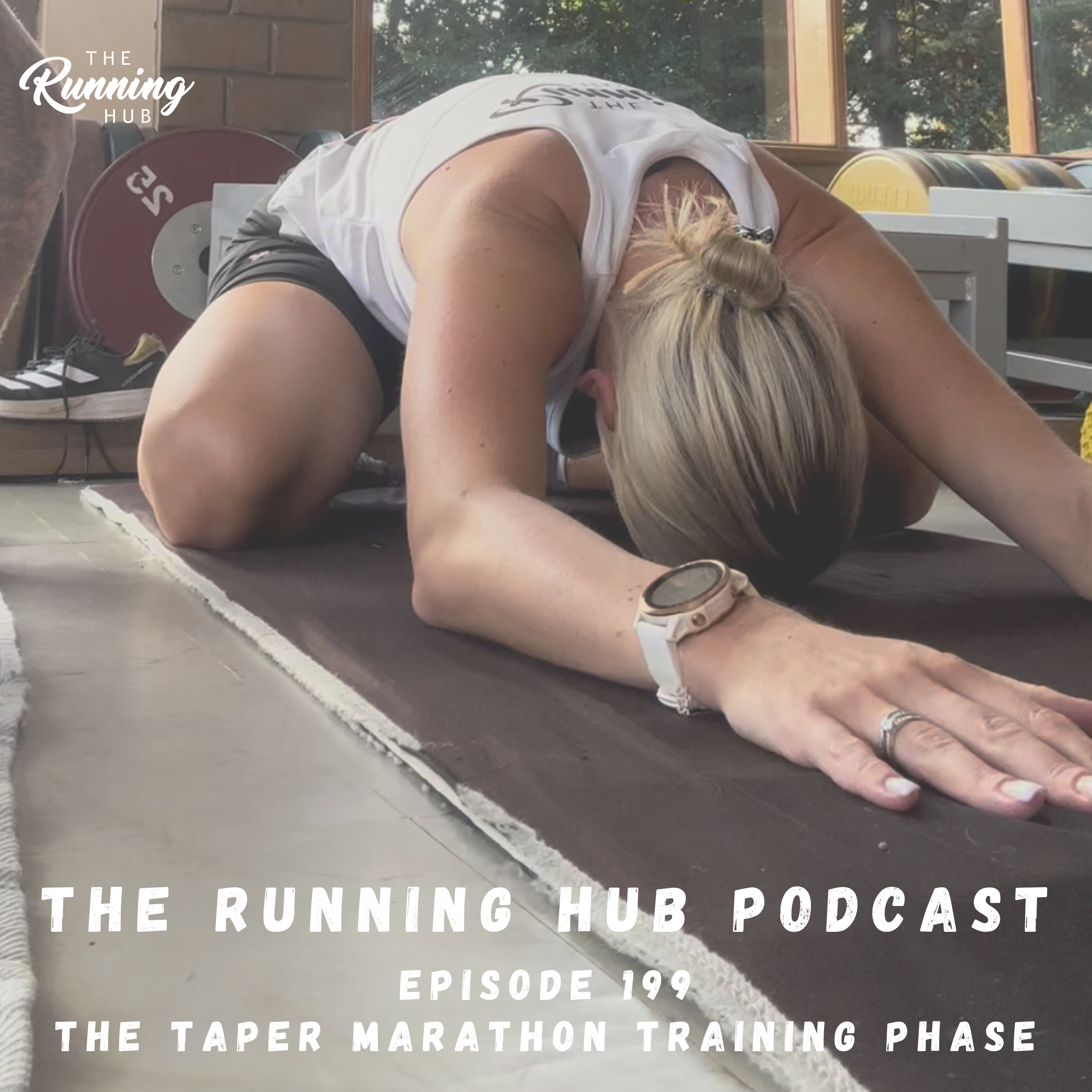 The Taper Phase - Spring Marathon Series 2024 - Episode 199