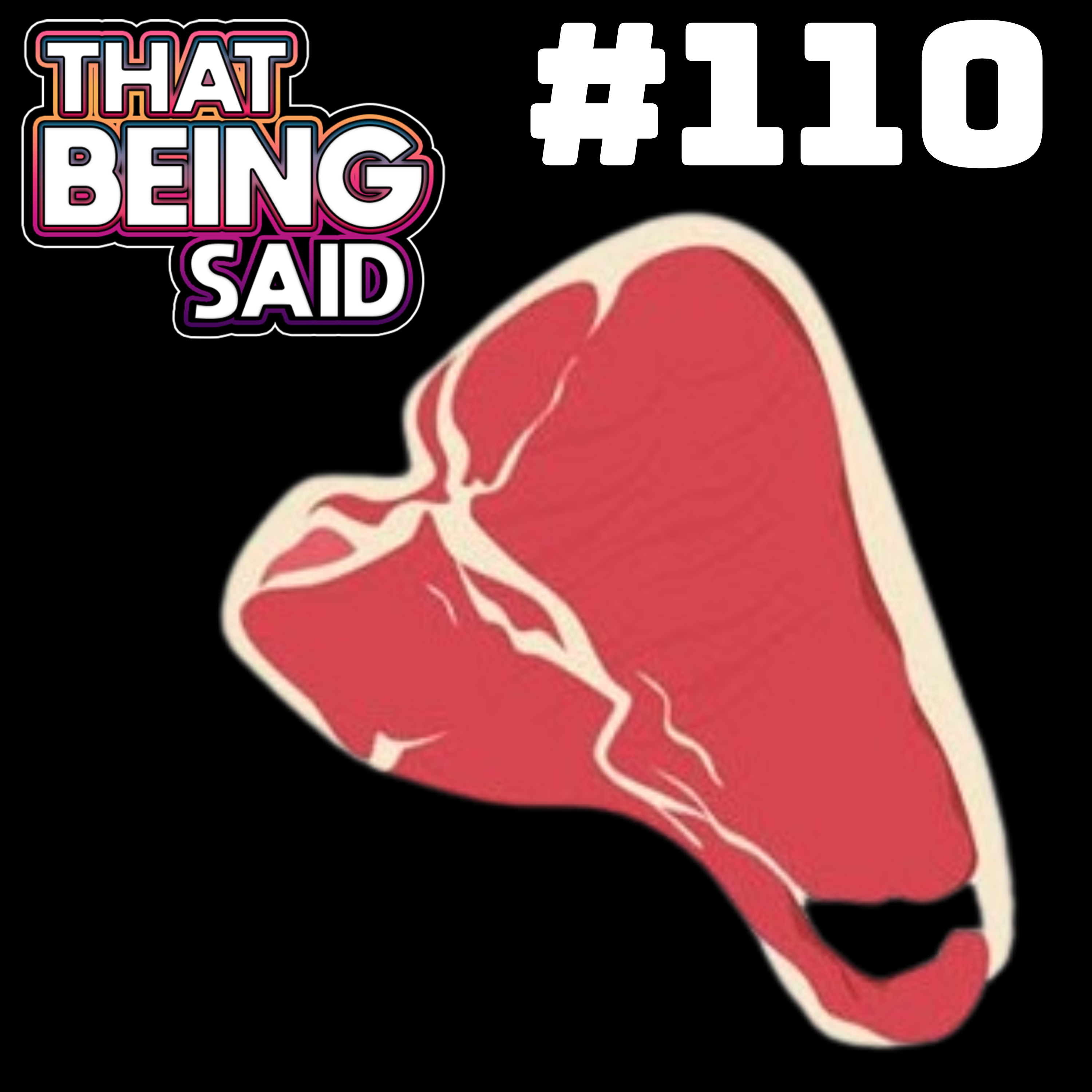 That Being Said Podcast