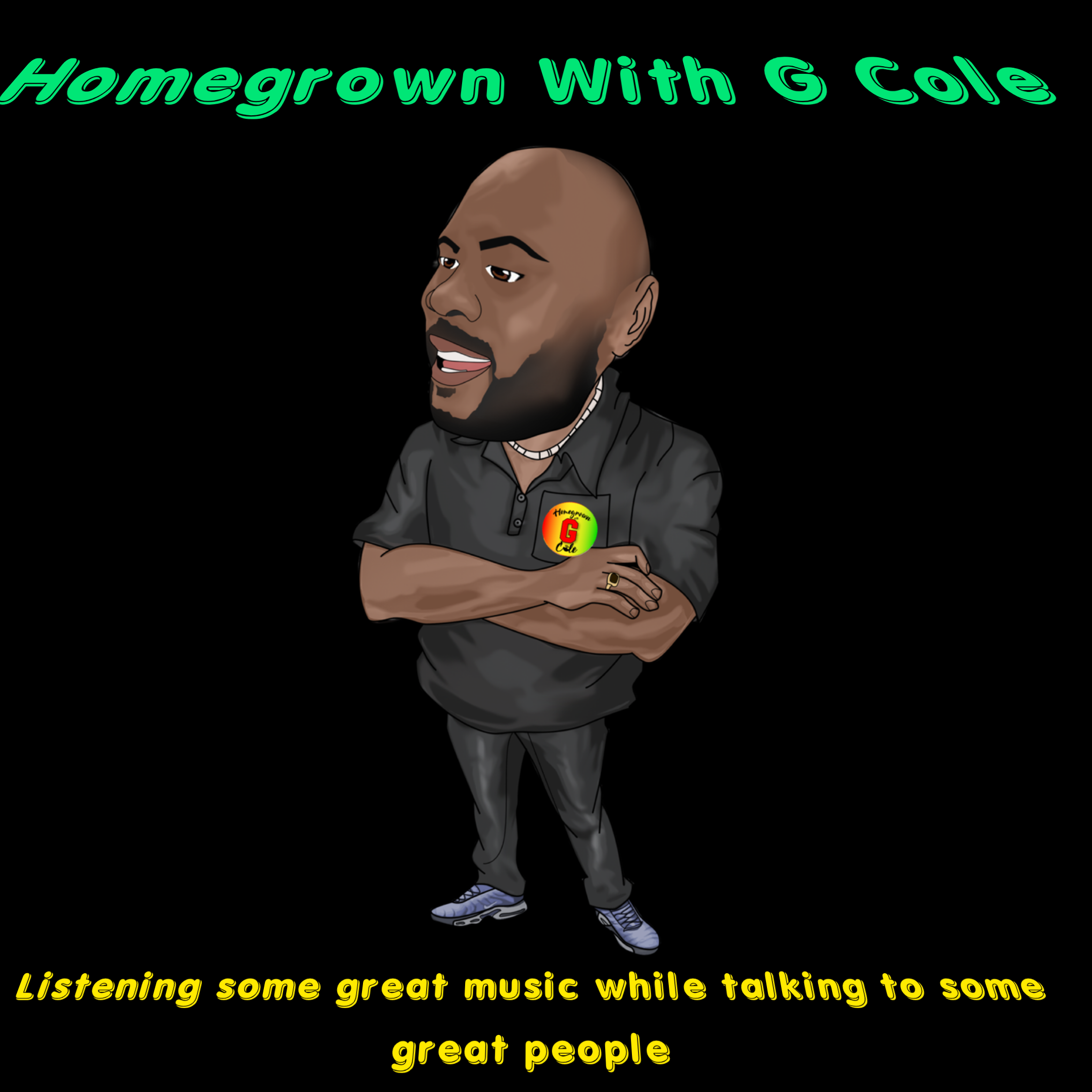 Homegrown With G Cole