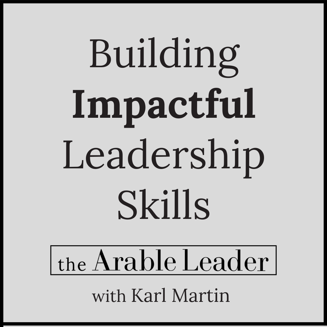 The Arable Leader with Karl Martin