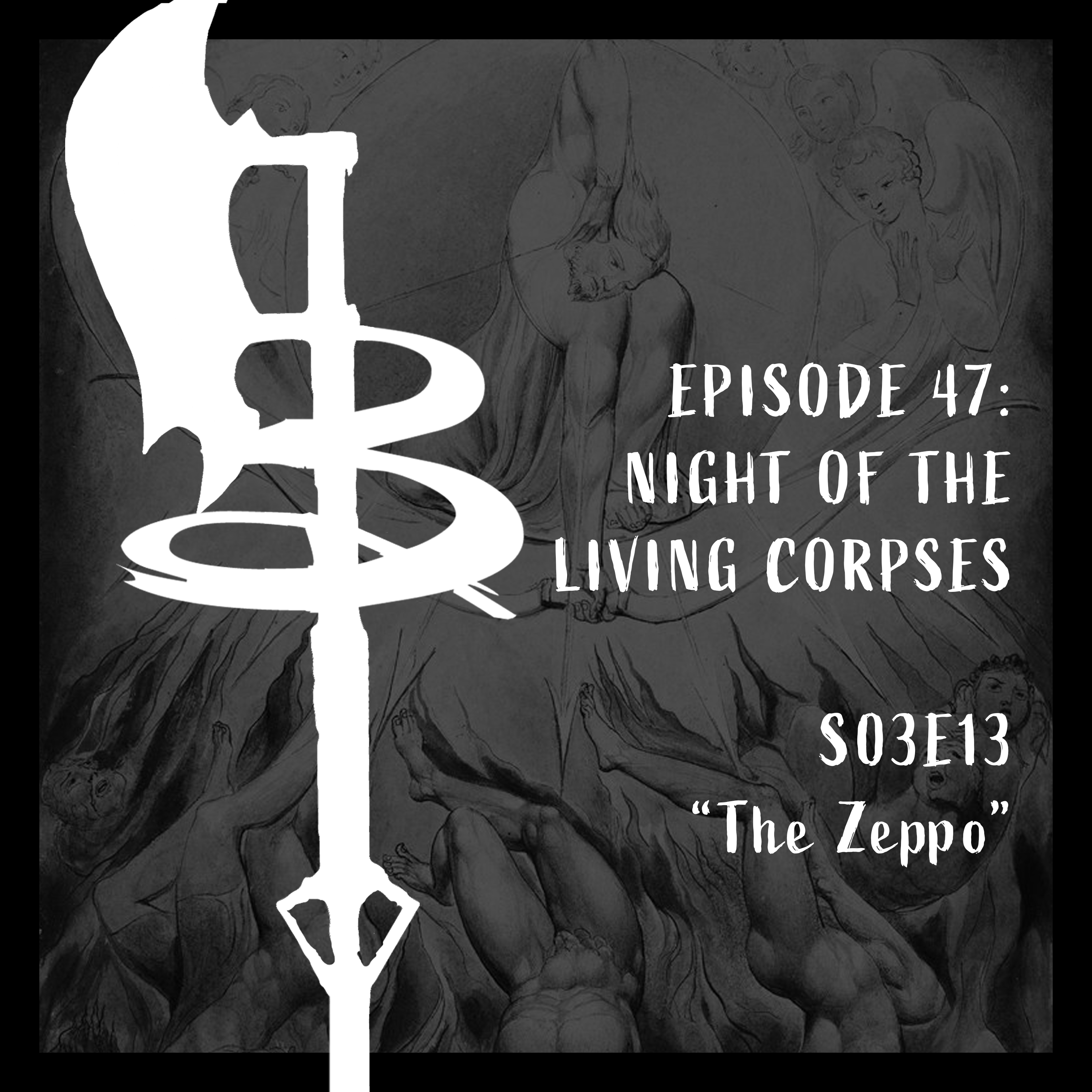 Buffy Boys 047 - Night of the Living Corpses (S03E13)