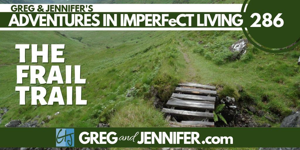 The Frail Trail