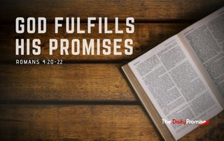 God Fulfills His Promises