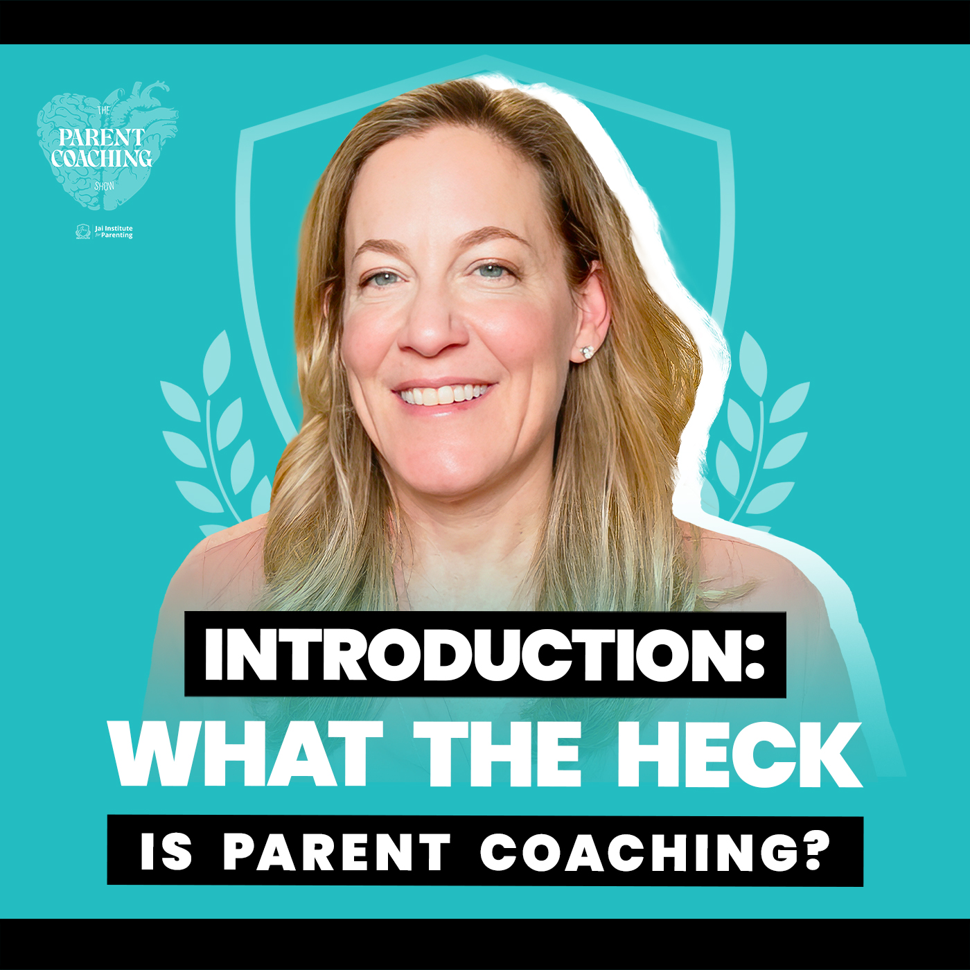 The Parent Coaching Show