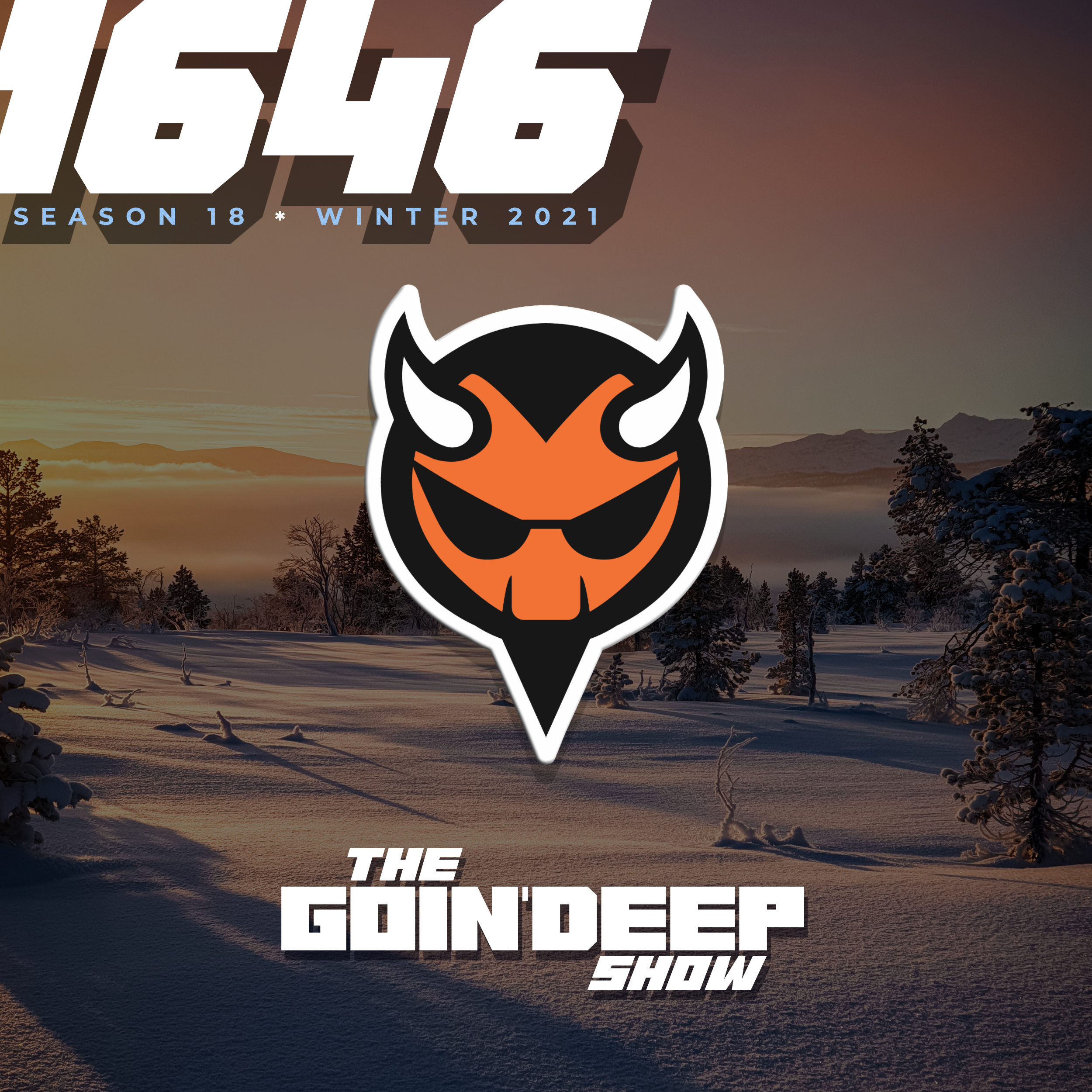 Goin’ Deep Show 1646: Everything is bigger in Texas