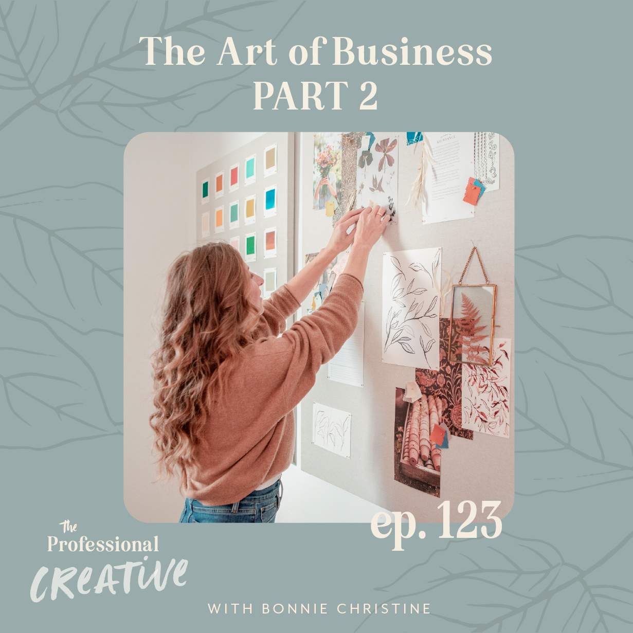 123: The Art of Business, Part 2