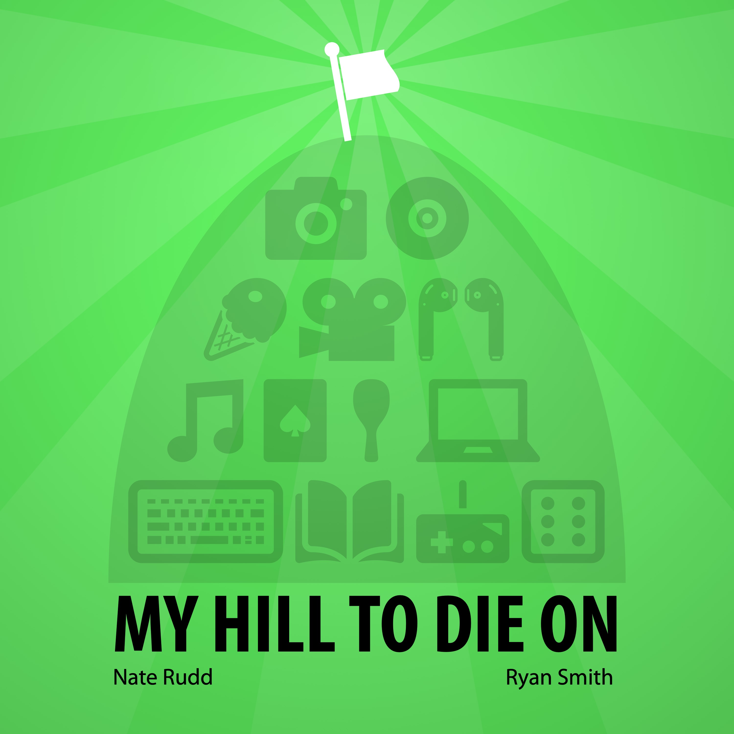 My Hill To Die On