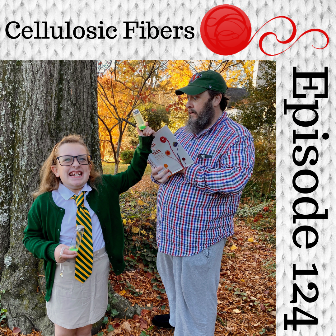 Episode 124 - Book Club: Knitter's Book Of Yarn - Cellulosic Fibers