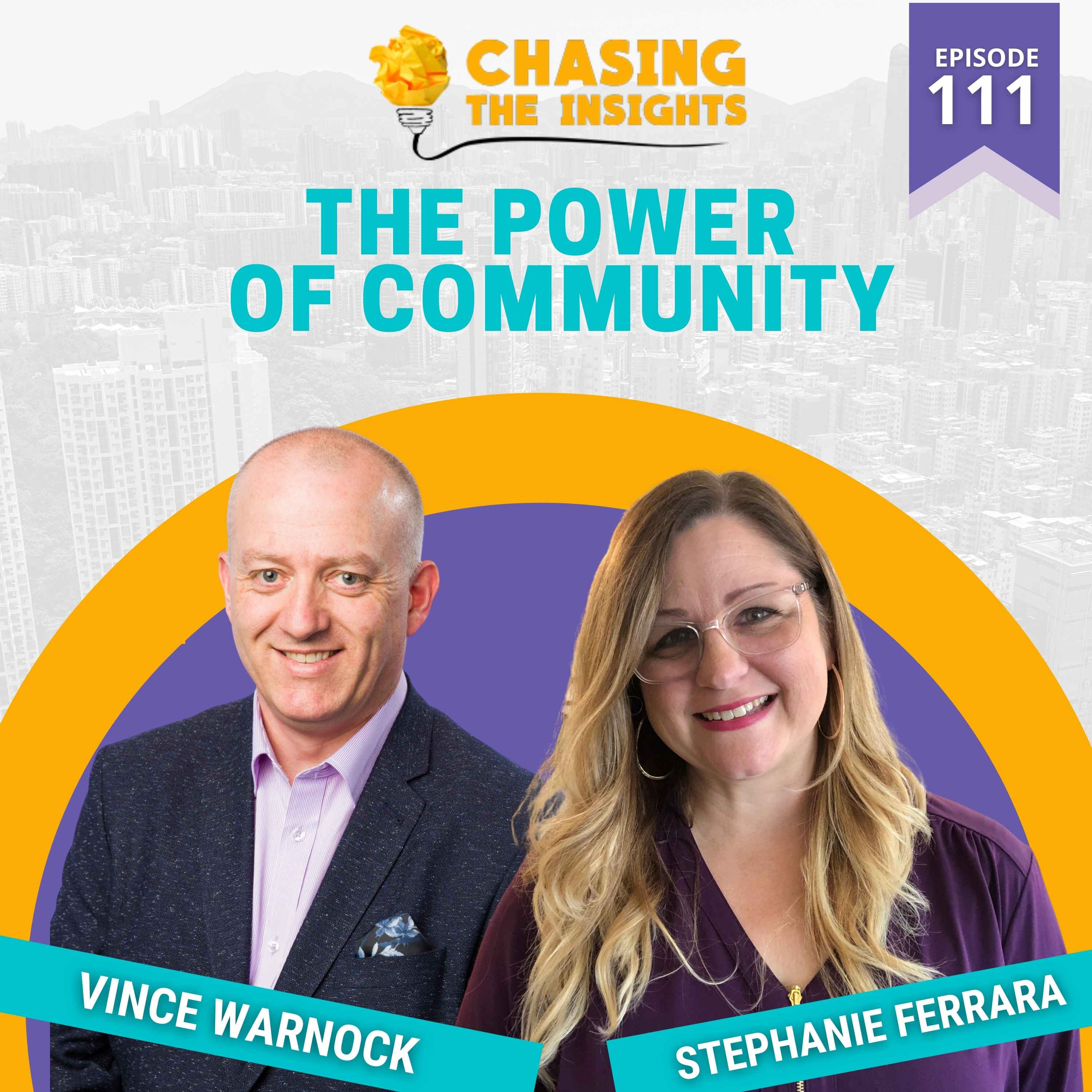 EP111 - Stephanie Ferrara on the power of community