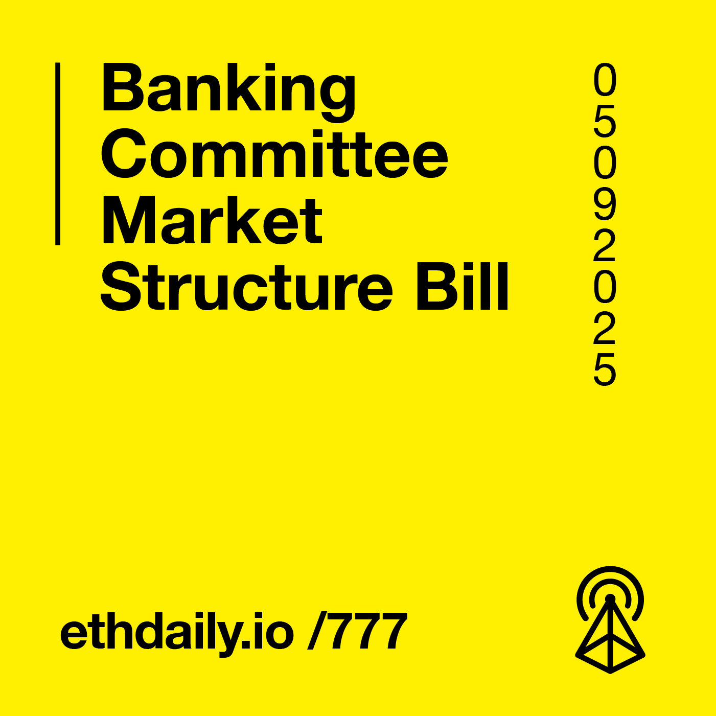 Banking Committee Market Structure Bill