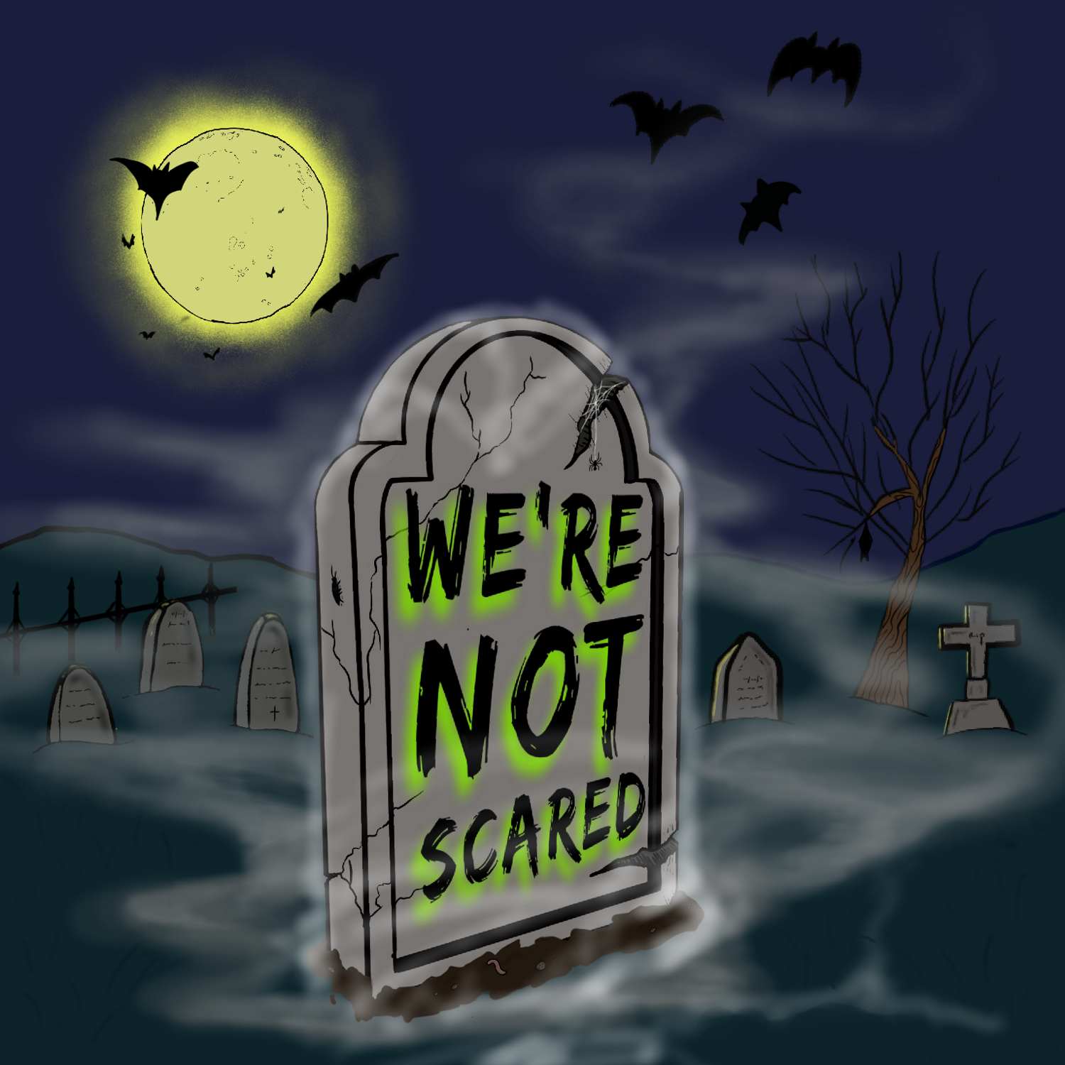 We\'re Not Scared