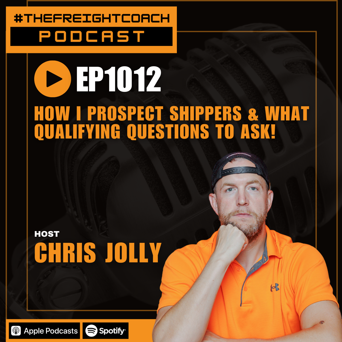 1012. #TFCP - How I Prospect Shippers & What Qualifying Questions To Ask!