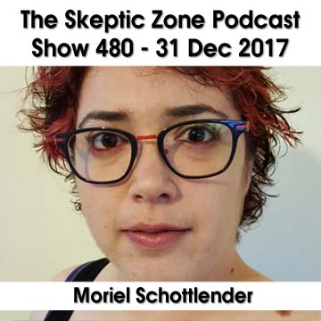 The Skeptic Zone #480 - 31.Dec.2017