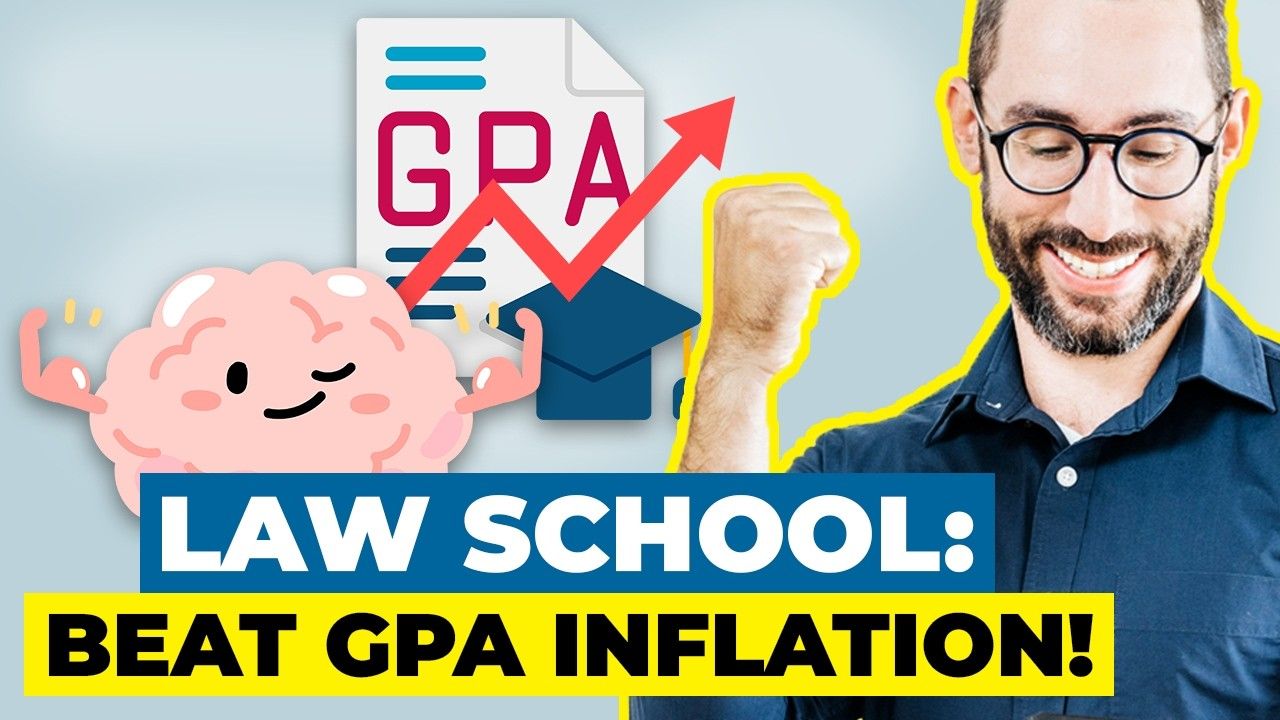 Law School Admissions Just Got Tougher: How to Beat GPA Inflation with Your LSAT Score