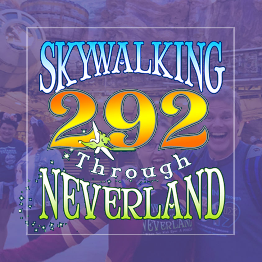 Skywalking Through Neverland: Keeping the Star Wars Magic Alive