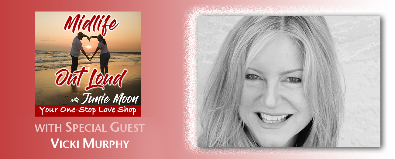 018: Vicki Murphy: How To Tune In & Raise Your Love Vibration With The West Coast Medium